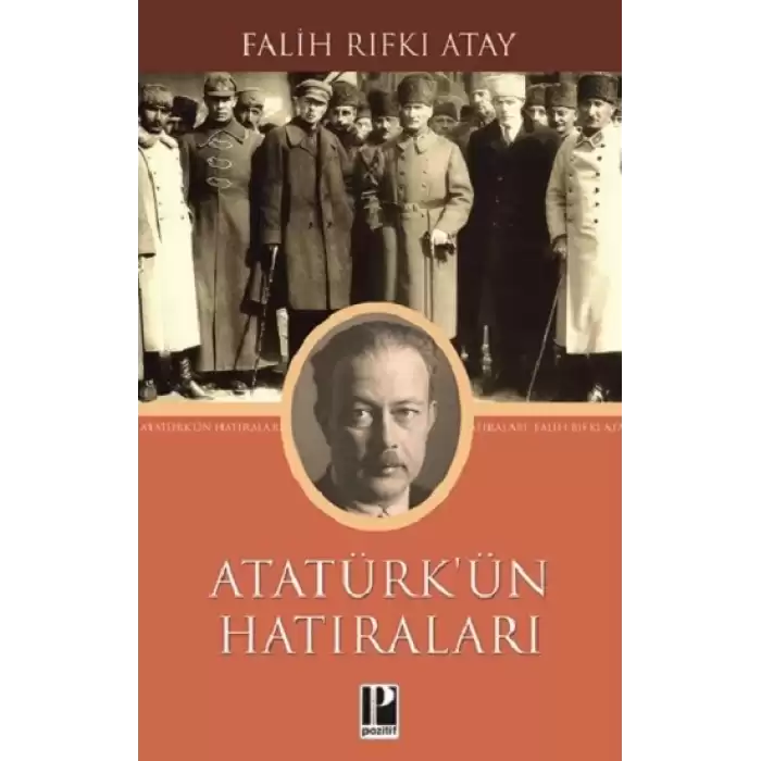 Atatürkün Hatıraları 1914-1919