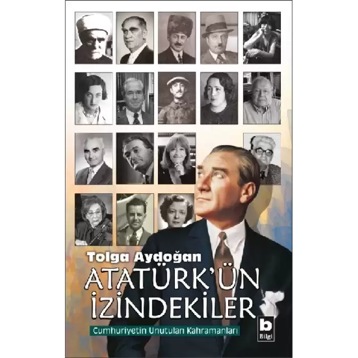 Atatürkün İzindekiler