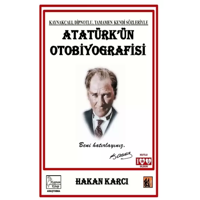 Atatürkün Otobiyografisi