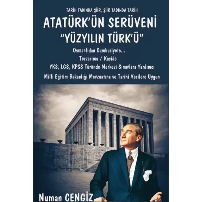 Atatürkün Serüveni Yüzyılın Türkü