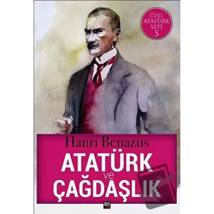 Atatürk ve Çağdaşlık