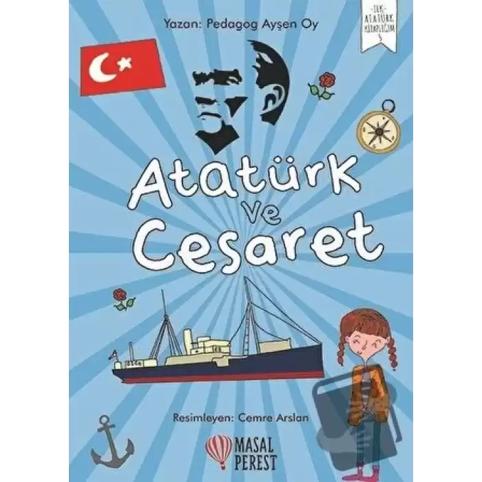 Atatürk ve Cesaret