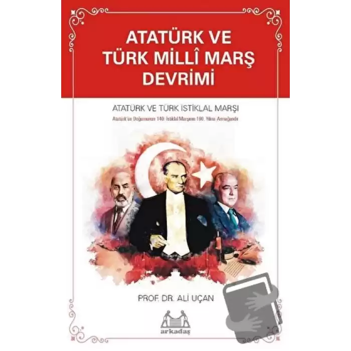 Atatürk ve Türk Millî Marş Devrimi