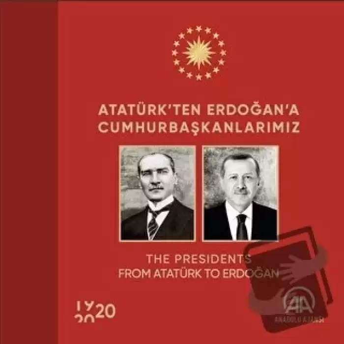 Atatürk’ten Erdoğan’a Cumhurbaşkanlarımız (Ciltli)