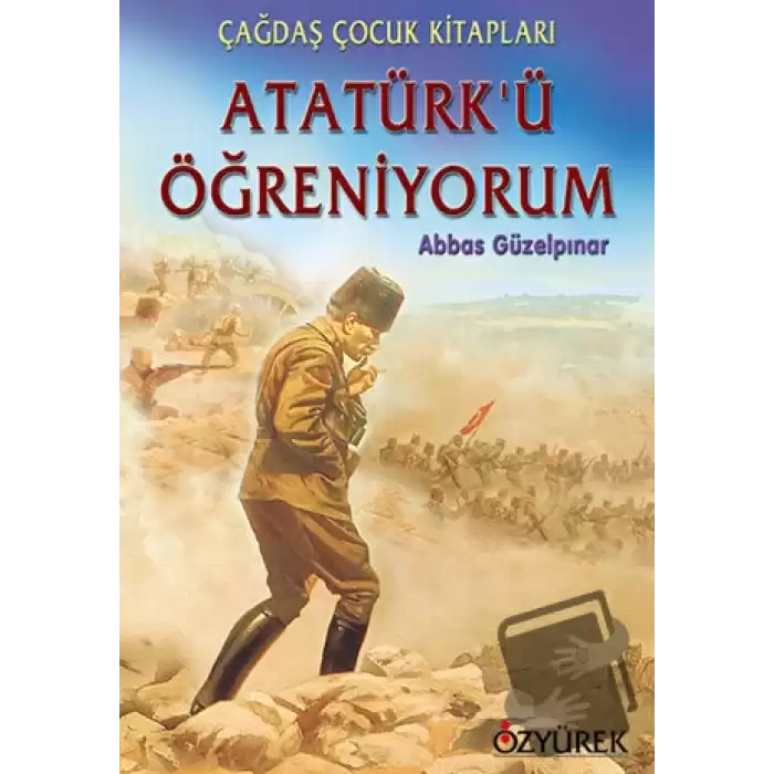 Atatürk’ü Öğreniyorum