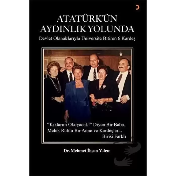 Atatürk’ün Aydınlık Yolunda