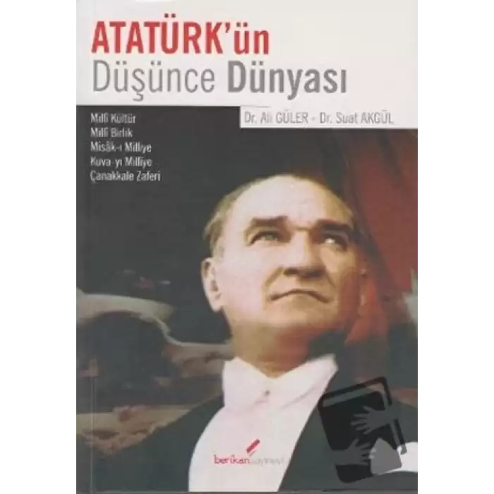 Atatürk’ün Düşünce Dünyası