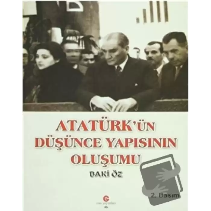 Atatürk’ün Düşünce Yapısının Oluşumu