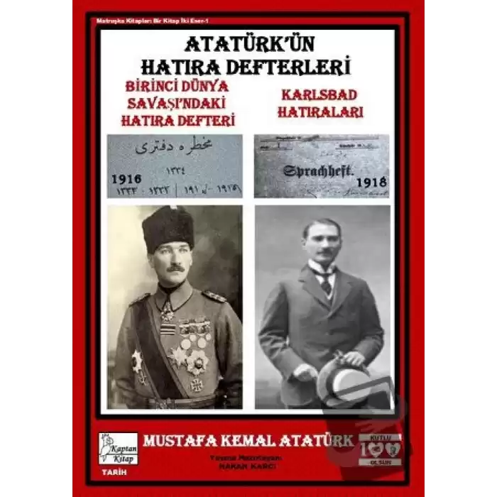 Atatürk’ün Hatıra Defterleri