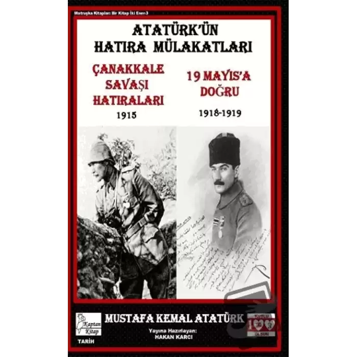 Atatürk’ün Hatıra Mülakatları