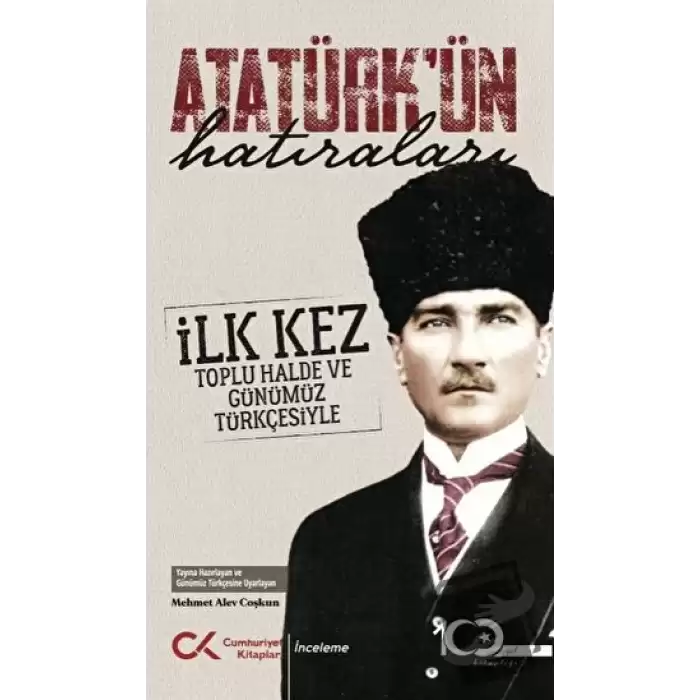 Atatürk’ün Hatıraları