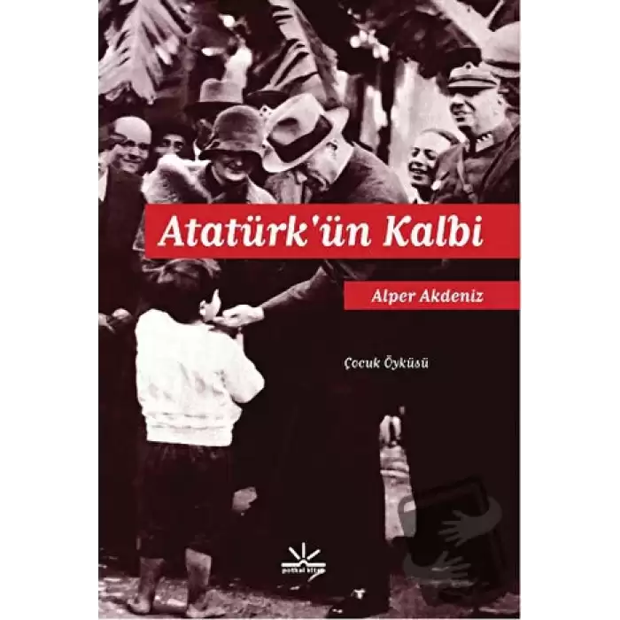 Atatürk’ün Kalbi