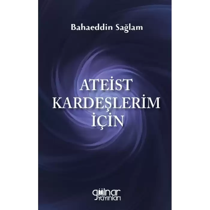 Ateist Kardeşlerim İçin