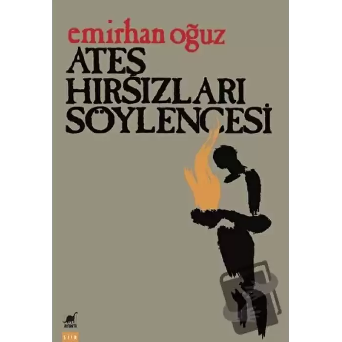 Ateş Hırsızları Söylencesi