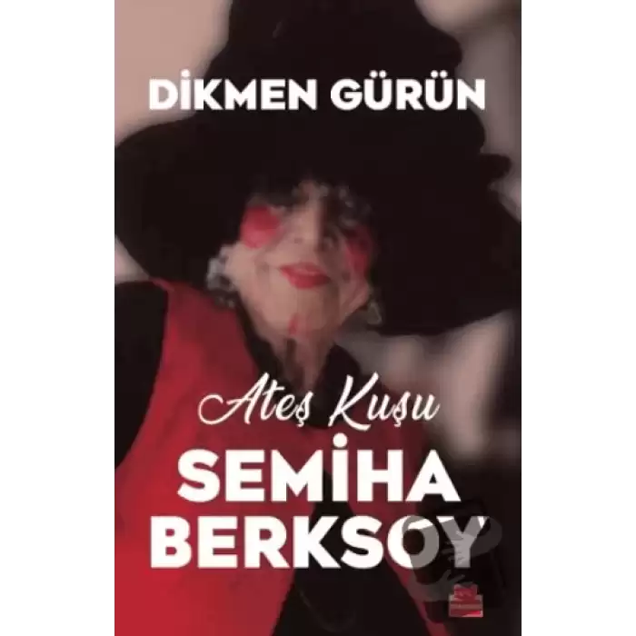 Ateş Kuşu Semiha Berksoy