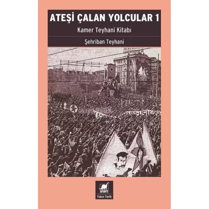 Ateşi Çalan Yolcular 1