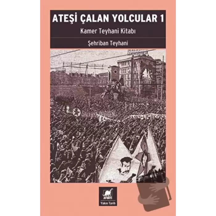 Ateşi Çalan Yolcular 1