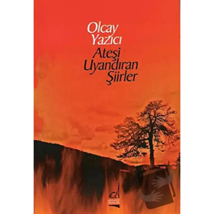 Ateşi Uyandıran Şiirler