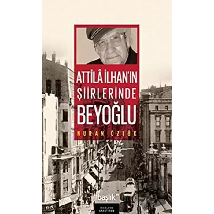 Atilla İlhan’ın Şiirlerinde Beyoğlu