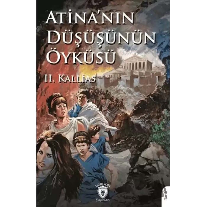 Atina’nın Düşüşünün Öyküsü