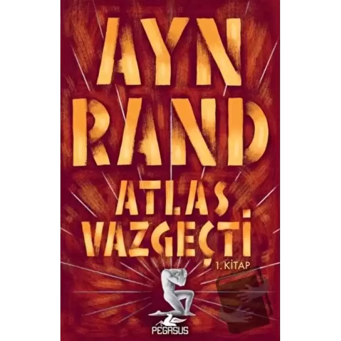 Atlas Vazgeçti - 1