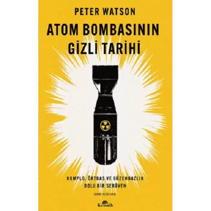 Atom Bombasının Gizli Tarihi