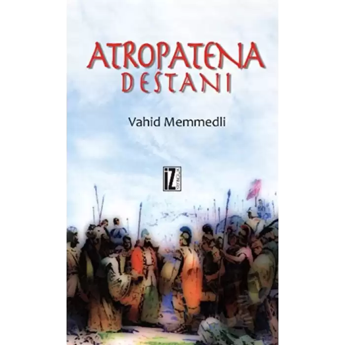 Atropatena Destanı