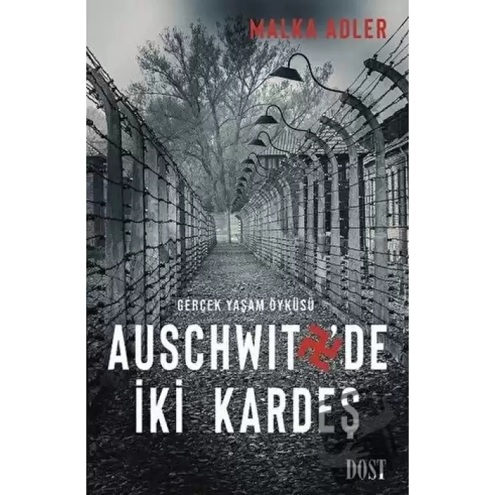 Auschwitzde İki Kardeş