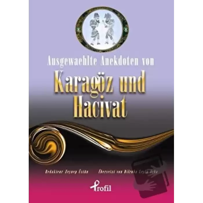 Ausgewaehlte te Anekdoten von Karagöz und Hacivat