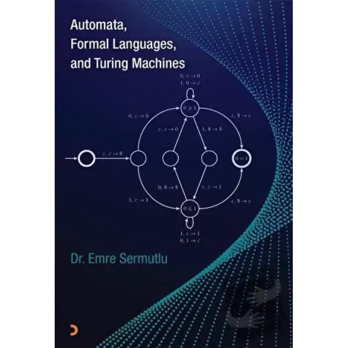Automata Formal Languages and Turing Machines