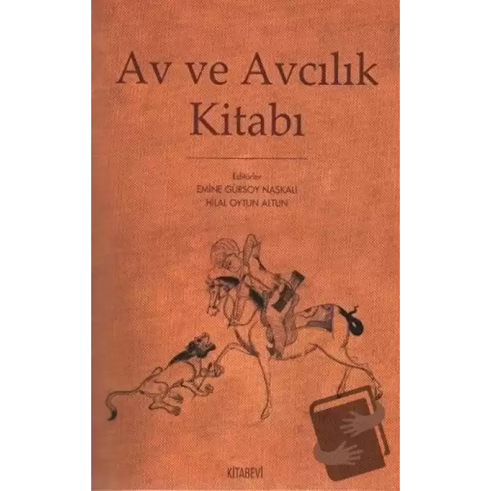 Av ve Avcılık Kitabı