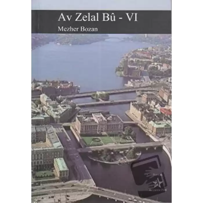Av Zelal Bu - 6