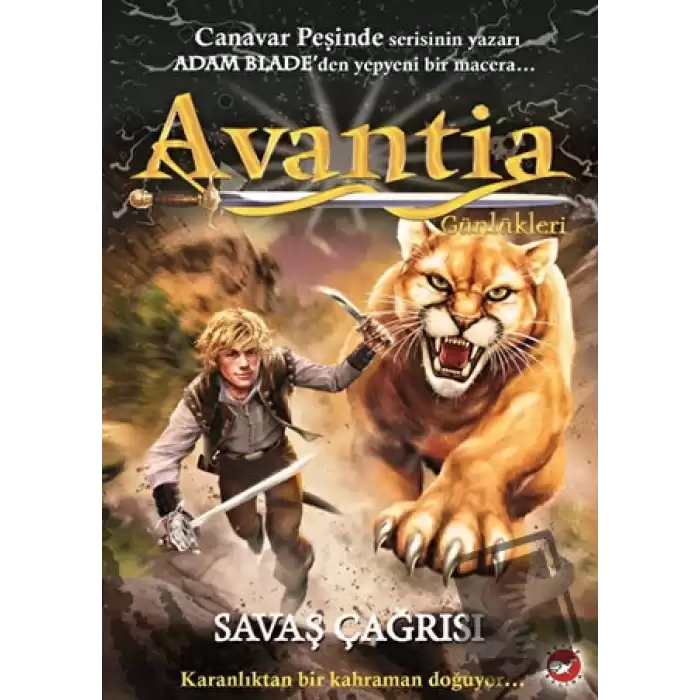 Avantia Günlükleri 3. Kitap - Savaş Çağrısı