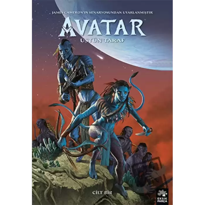 Avatar: Üstün Taraf - Cilt Bir