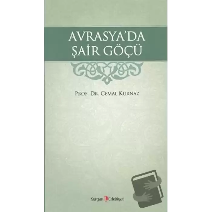 Avrasya’da Şair Göçü