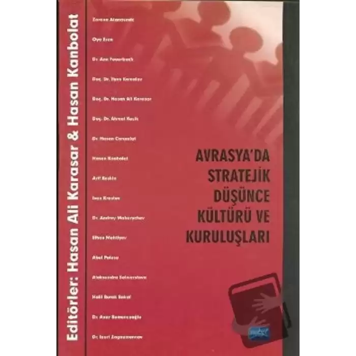 Avrasya’da Stratejik Düşünce Kültürü ve Kuruluşları