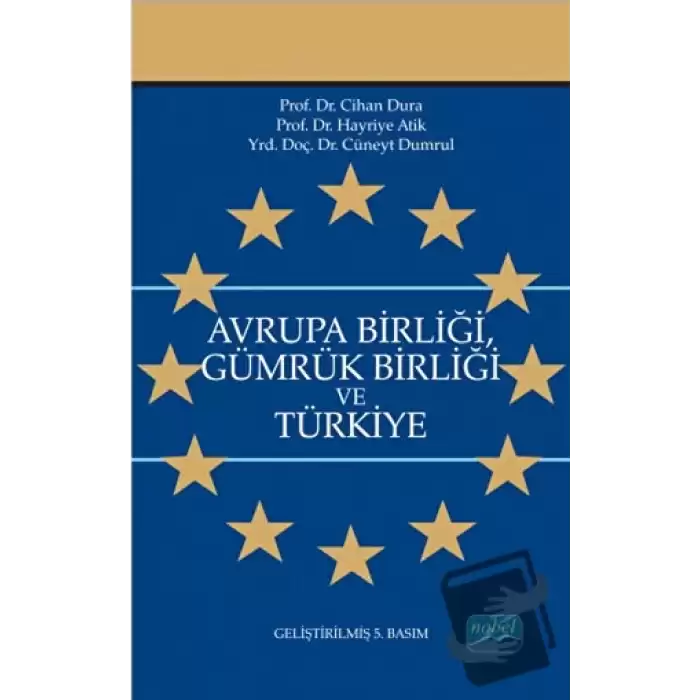 Avrupa Birliği Gümrük Birliği ve Türkiye