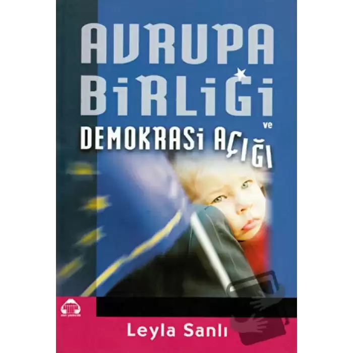 Avrupa Birliği ve Demokrasi Açığı