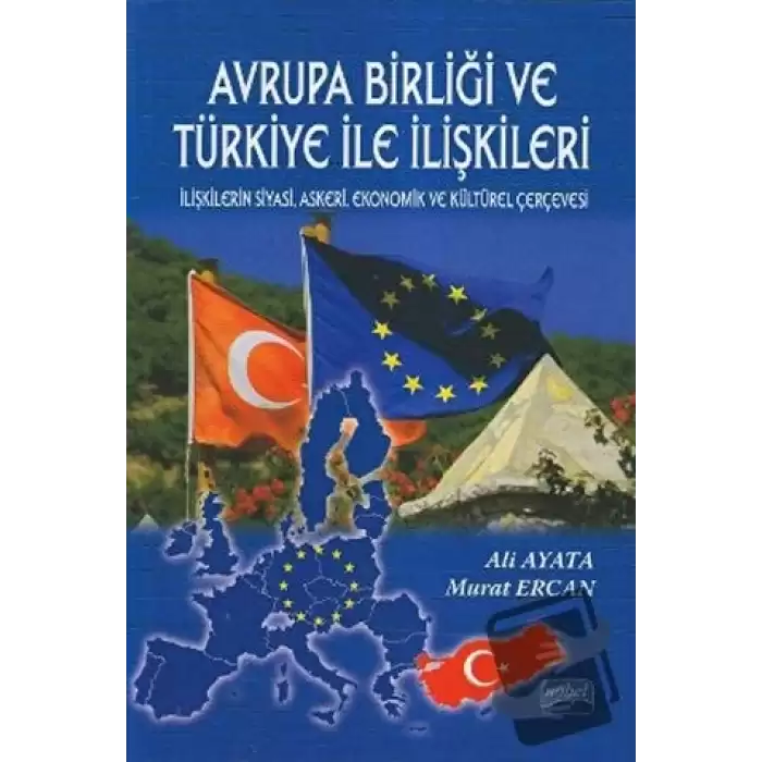 Avrupa Birliği ve Türkiye ile İlişkileri