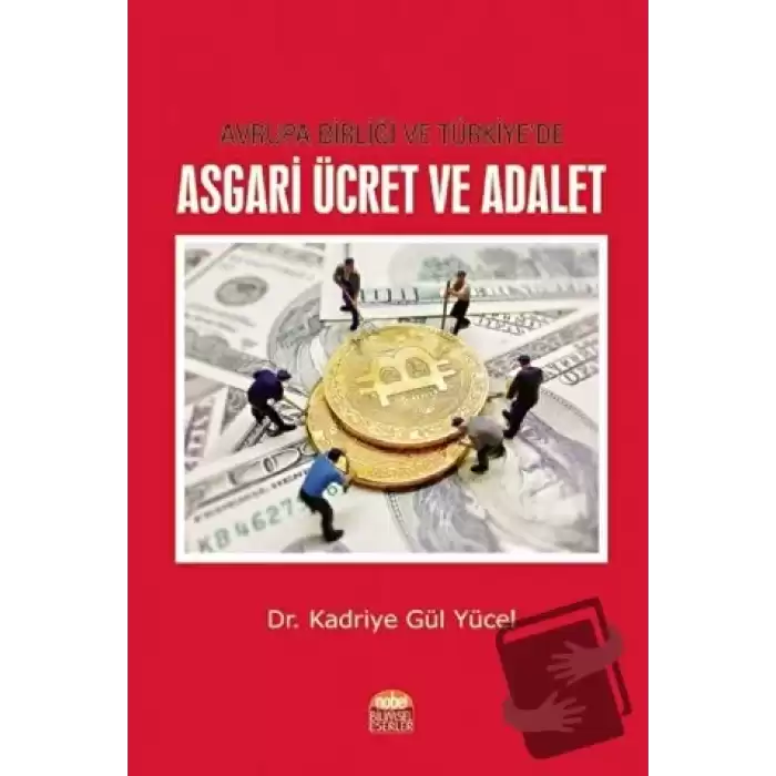 Avrupa Birliği ve Türkiye’de Asgari Ücret ve Adalet