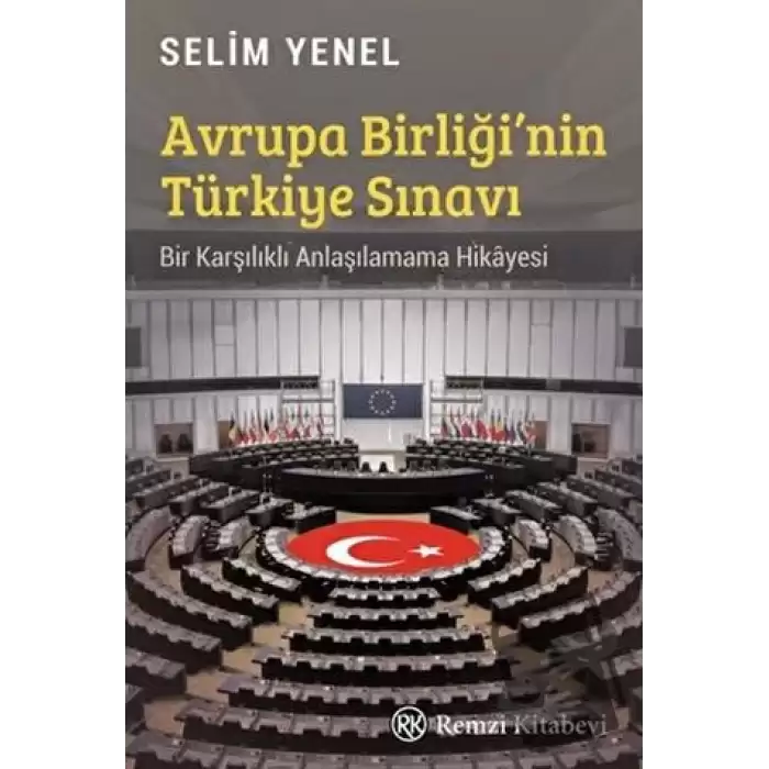 Avrupa Birliği’nin Türkiye Sınavı