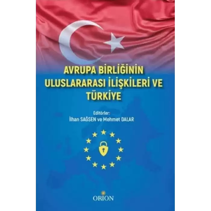 Avrupa Birliğinin Uluslararası İlişkileri ve Türkiye