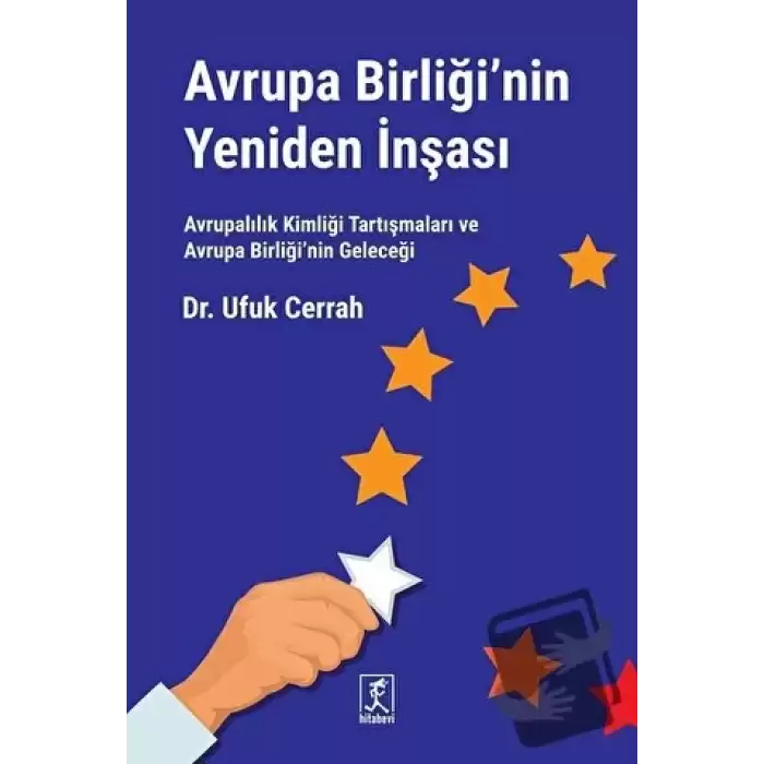 Avrupa Birliği’nin Yeniden İnşası