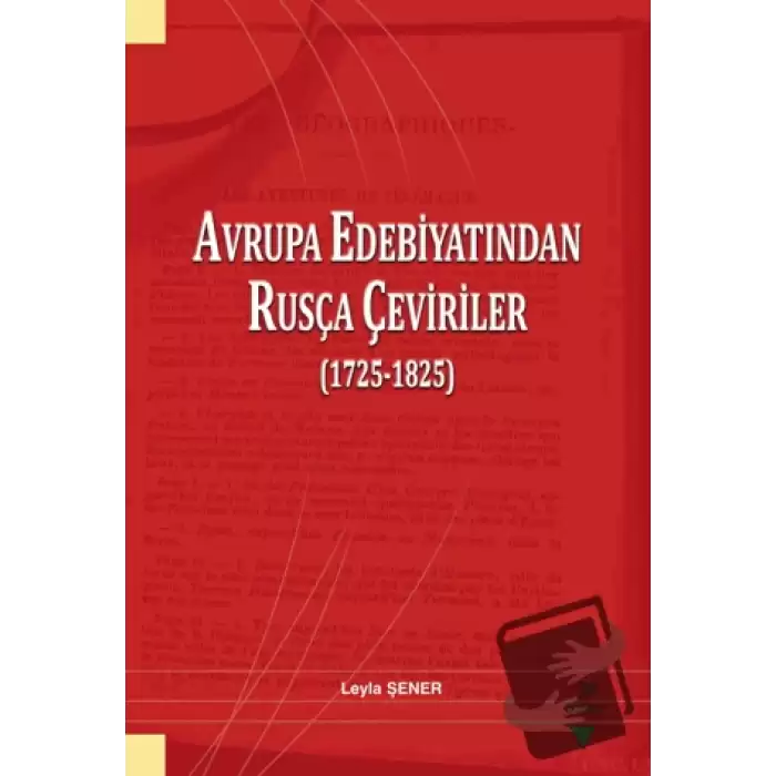 Avrupa Edebiyatından Rusça Çeviriler (1725-1825)