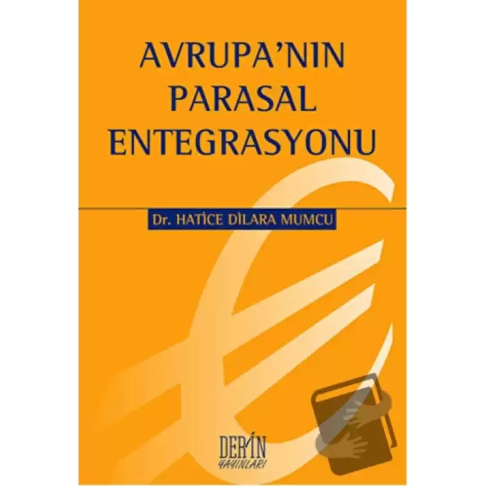 Avrupanın Parasal Entegrasyonu