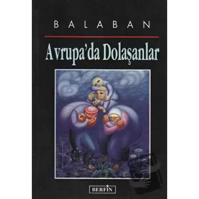 Avrupa’da Dolaşanlar