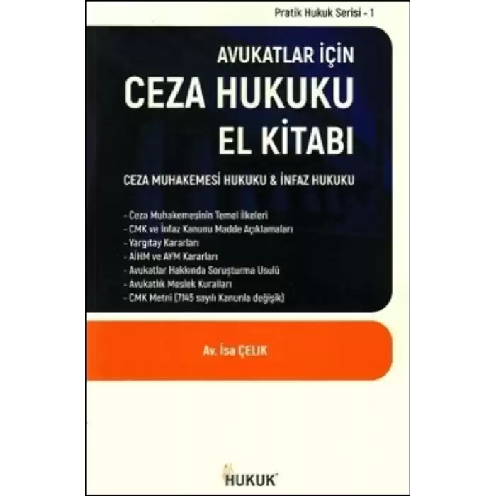 Avukatlar İçin Ceza Hukuku El Kitabı