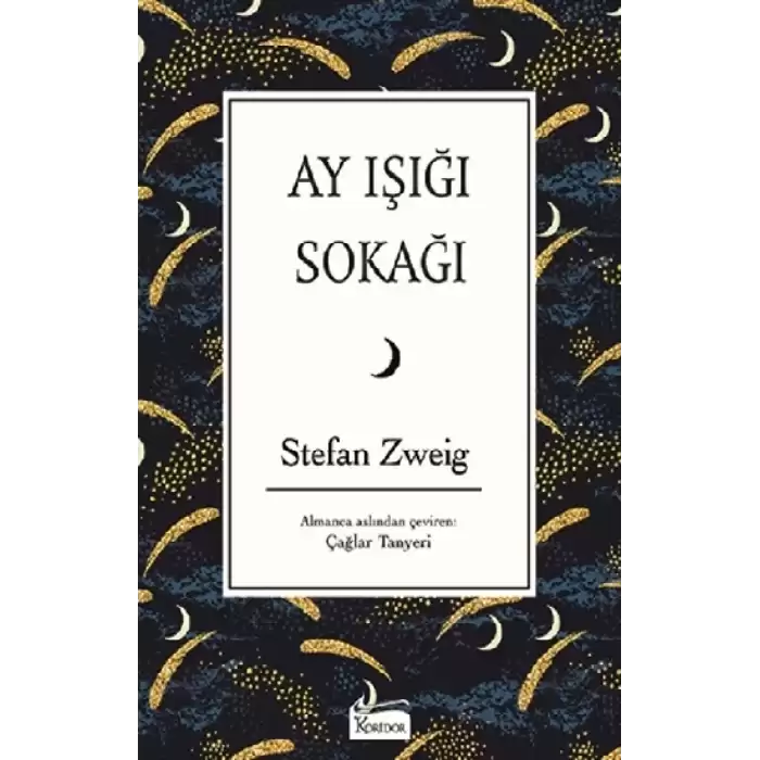 Ay Işığı Sokağı (Bez Ciltli)