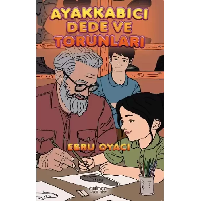 Ayakkabıcı Dede ve Torunları