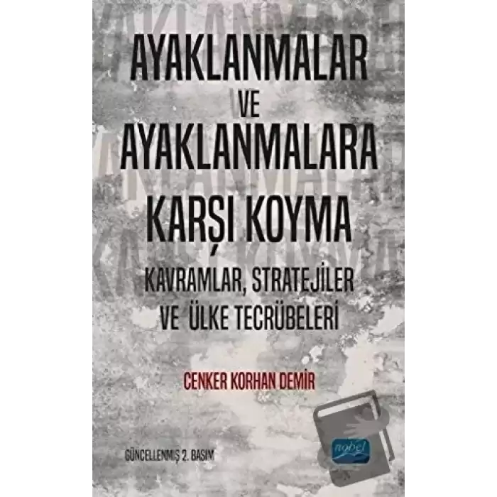 Ayaklanmalar ve Ayaklanmalara Karşı Koyma